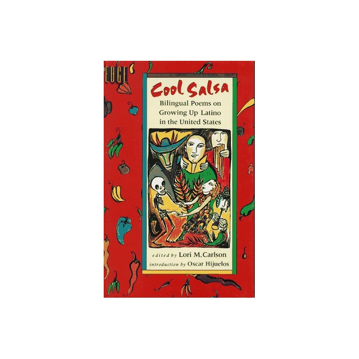 Cool Salsa: Bilingual Poems On Growing Up Hispanic In The United States